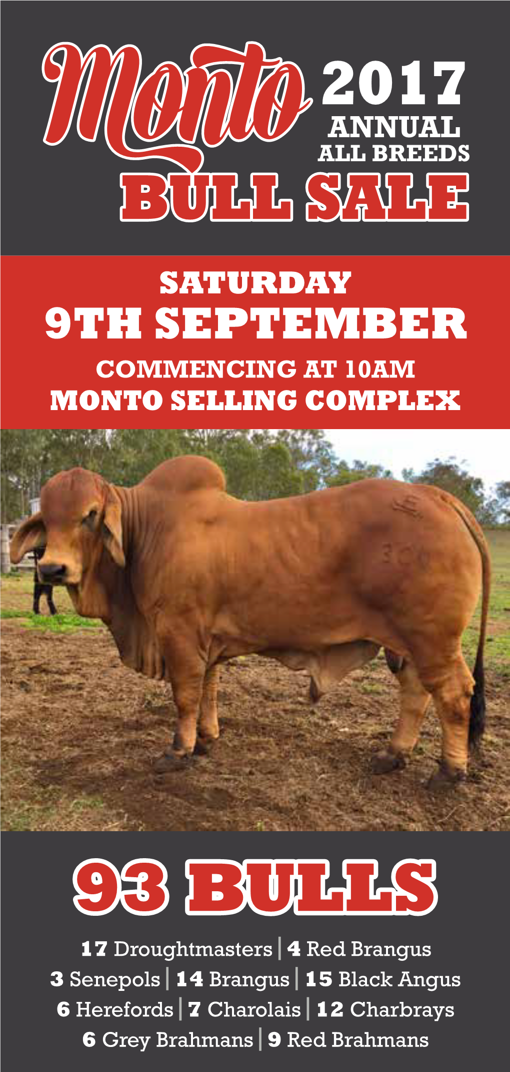 Saturday 9Th September Commencing at 10Am Monto Selling Complex