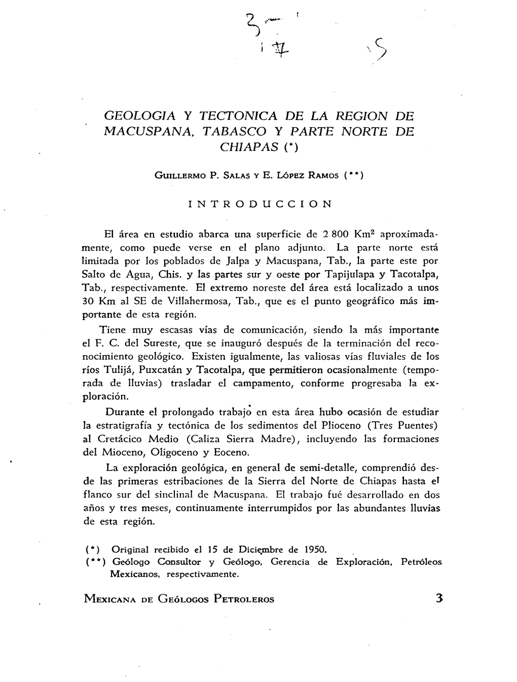 Geologia Y Tectónica De La Region De Macuspana, Tabasco Y Parte Norte De Chiapas (*)