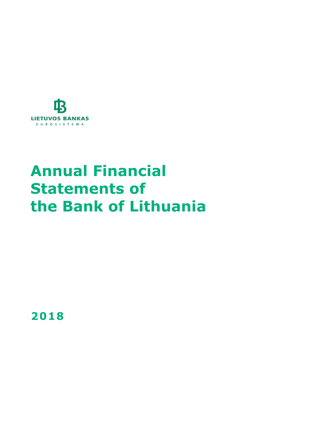 Annual Financial Statements of the Bank of Lithuania