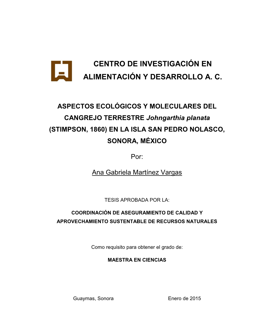 Centro De Investigación En Alimentación Y Desarrollo A