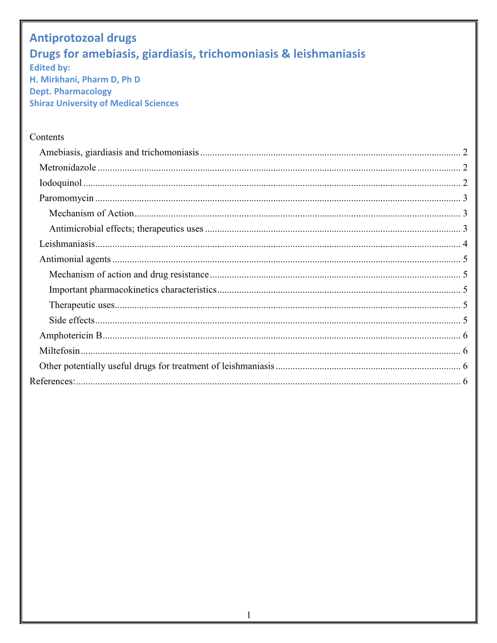 Drugs for Amebiais, Giardiasis, Trichomoniasis & Leishmaniasis