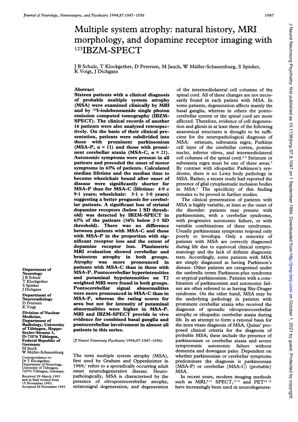 Natural History, MRI Morphology, and Dopamine Receptor Imaging with 123IBZM-SPECT