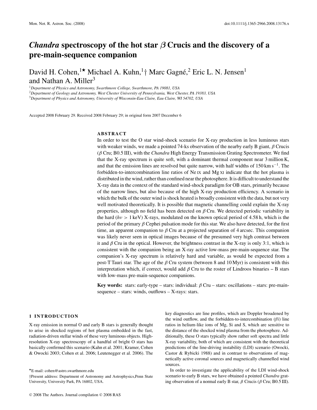 Chandra Spectroscopy of the Hot Star Β Crucis and the Discovery of a Pre-Main-Sequence Companion � David H