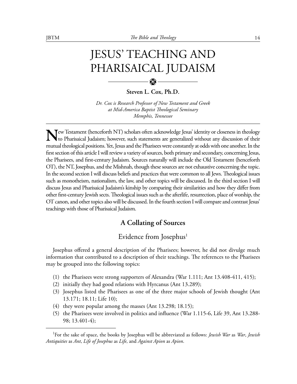 Jesus' Teaching and Pharisaical Judaism