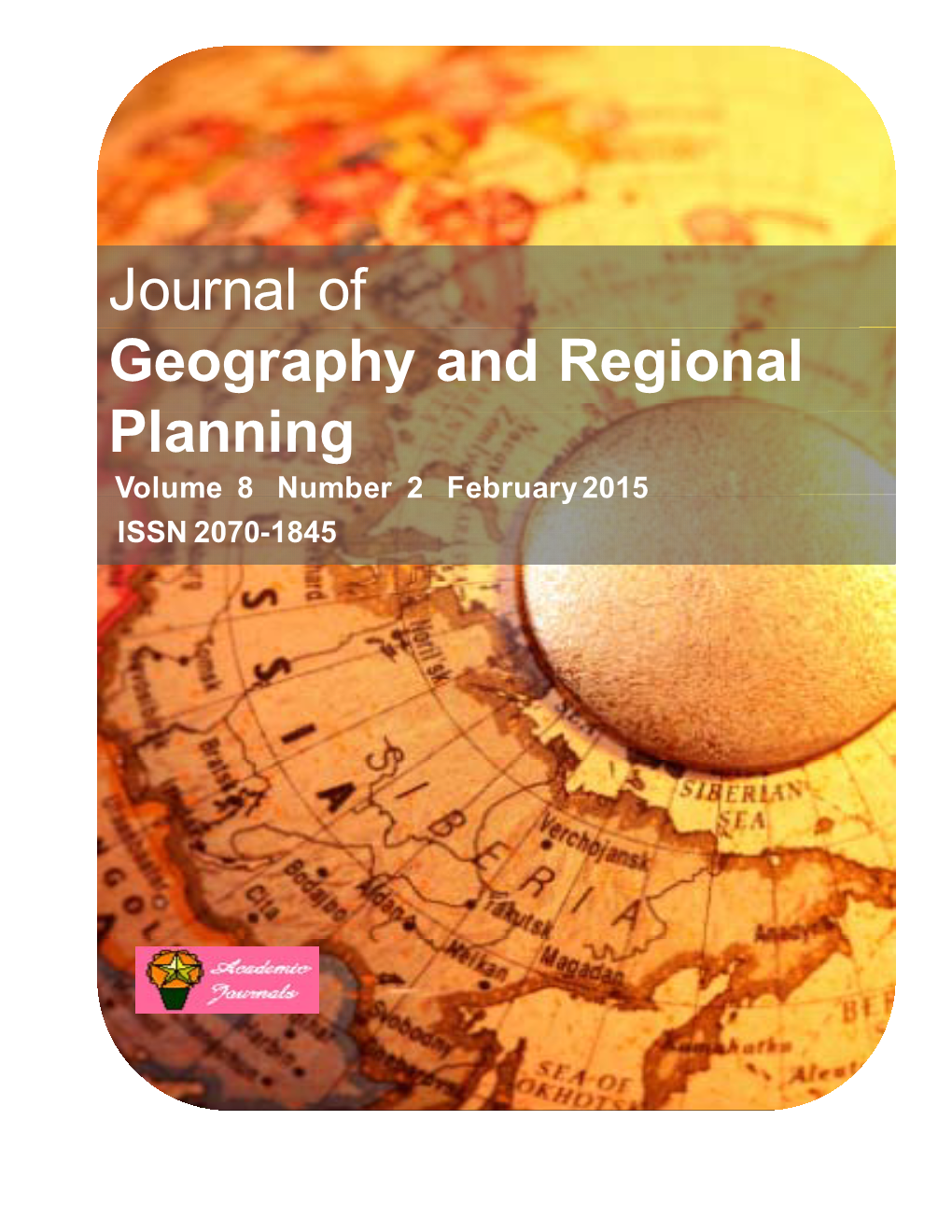 Journal of Geography and Regional Planning Volume 8 Number 2 February 2015 ISSN 2070-1845