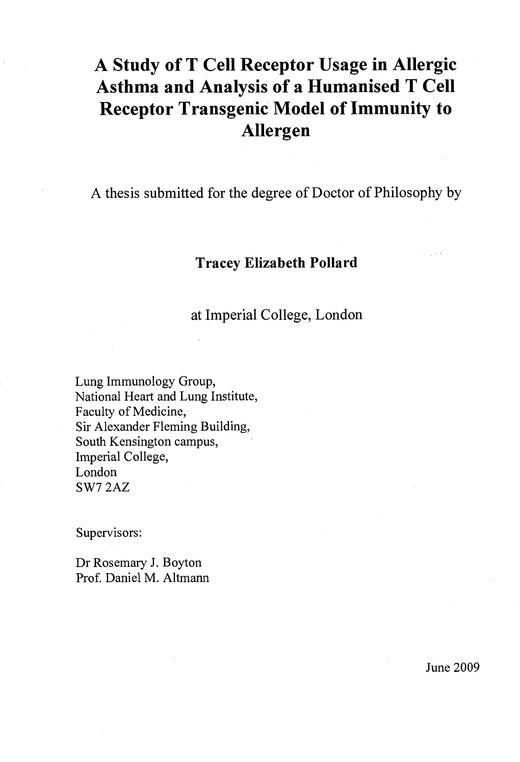 A Study of T Cell Receptor Usage in Allergic Asthma and Analysis of a Humanised T Cell Receptor Transgenic Model of Immunity to Allergen