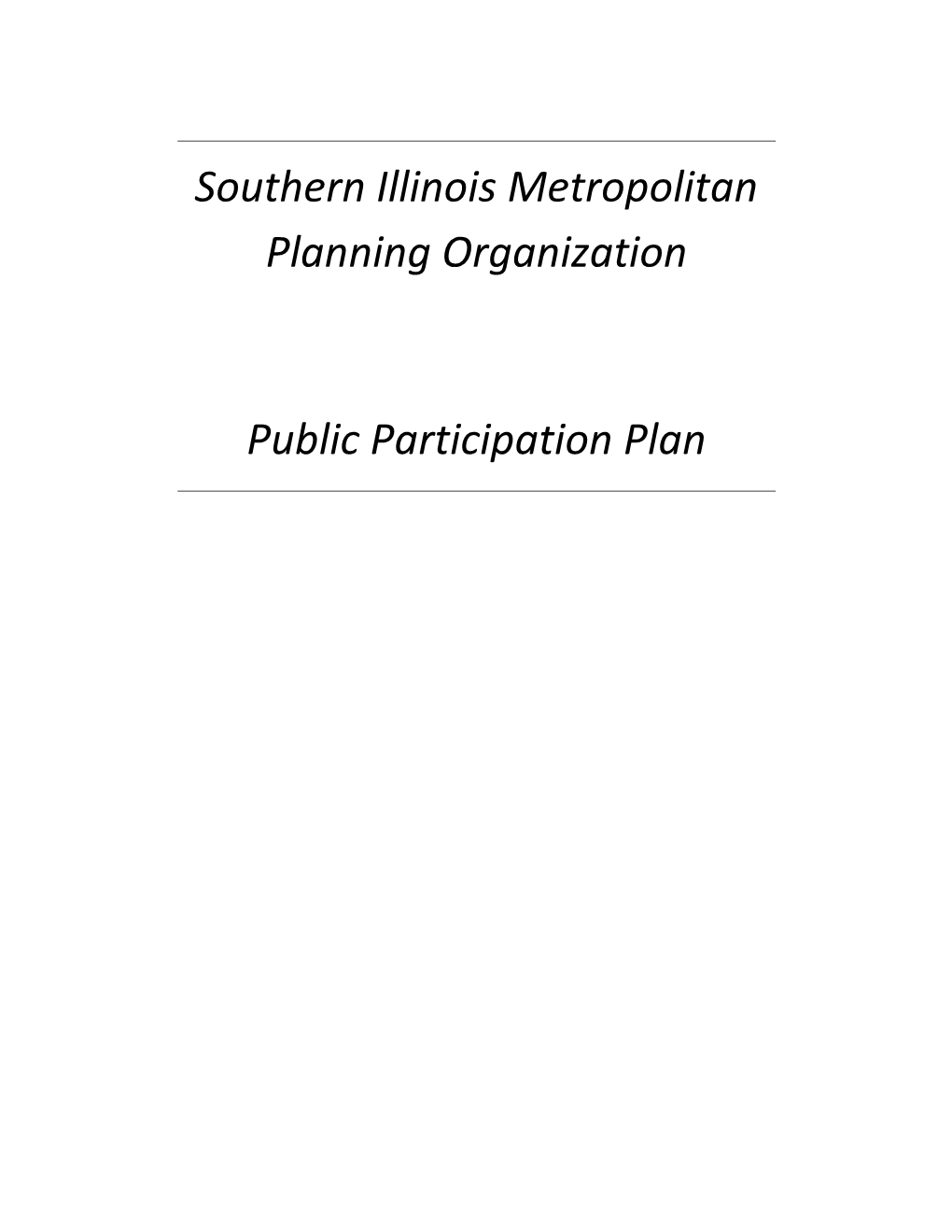 Southern Illinois Metropolitan Planning Organization Public