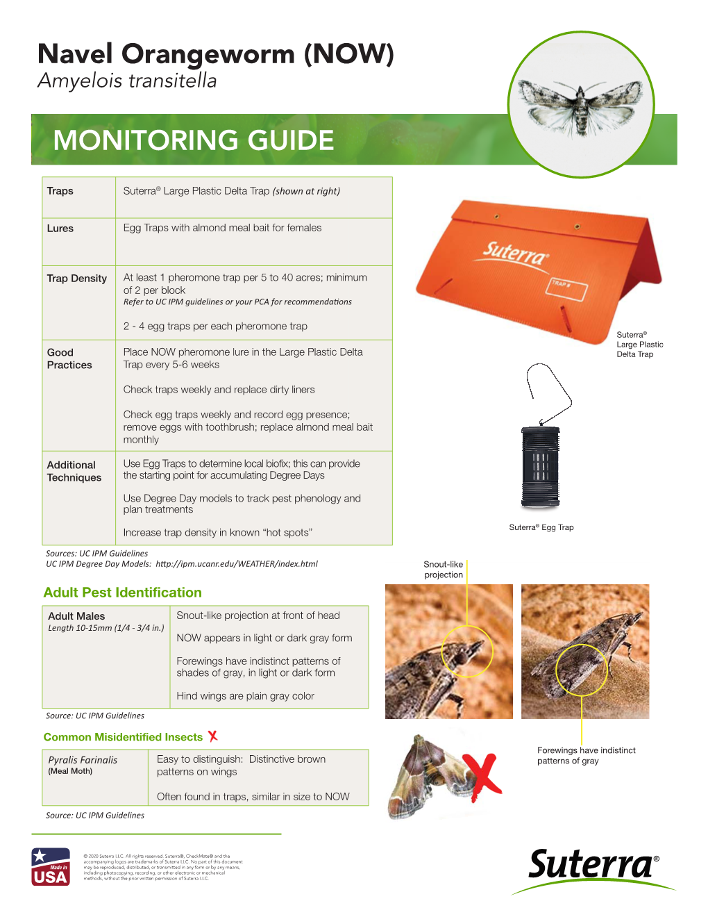 MONITORING GUIDE Amyelois Transitella Materials and Methods