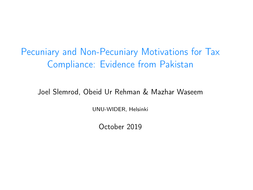 Pecuniary and Non-Pecuniary Motivations for Tax Compliance: Evidence from Pakistan