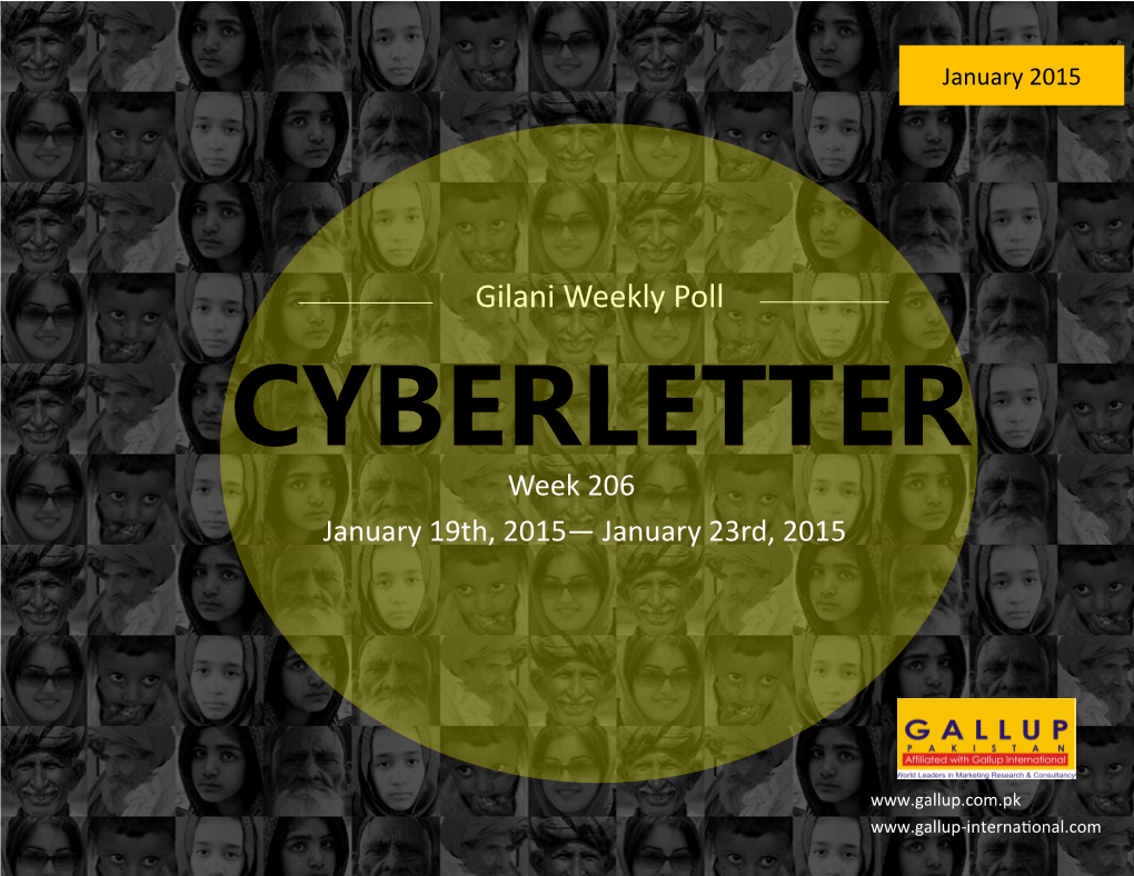 Gilani Weekly Poll CYBERLETTER Week 206 January 19Th, 2015— January 23Rd, 2015