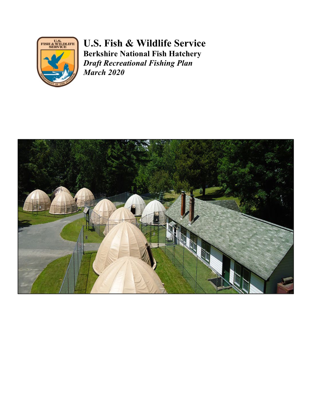 Berkshire National Fish Hatchery Draft Recreational Fishing Plan and EA