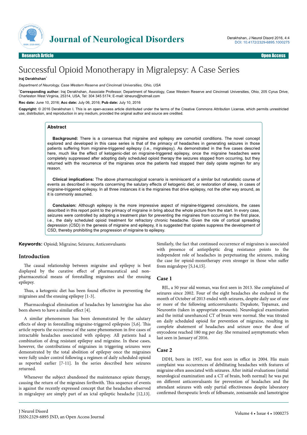 Journal of Neurological Disorders DOI: 10.4172/2329-6895.1000275 ISSN: 2329-6895