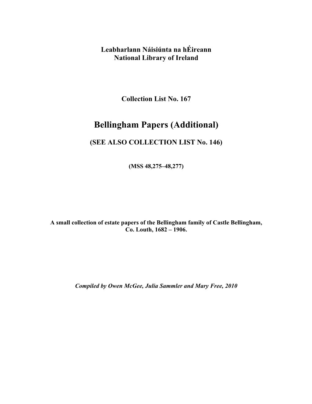 Bellingham Papers (Additional)