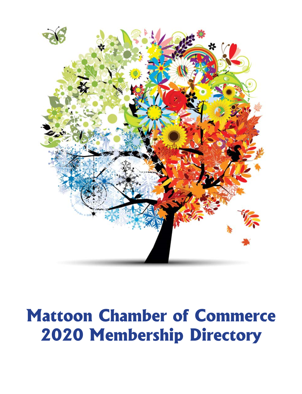 Mattoon Chamber of Commerce 2020 Membership Directory the KINGERY PROMISE T R U S T