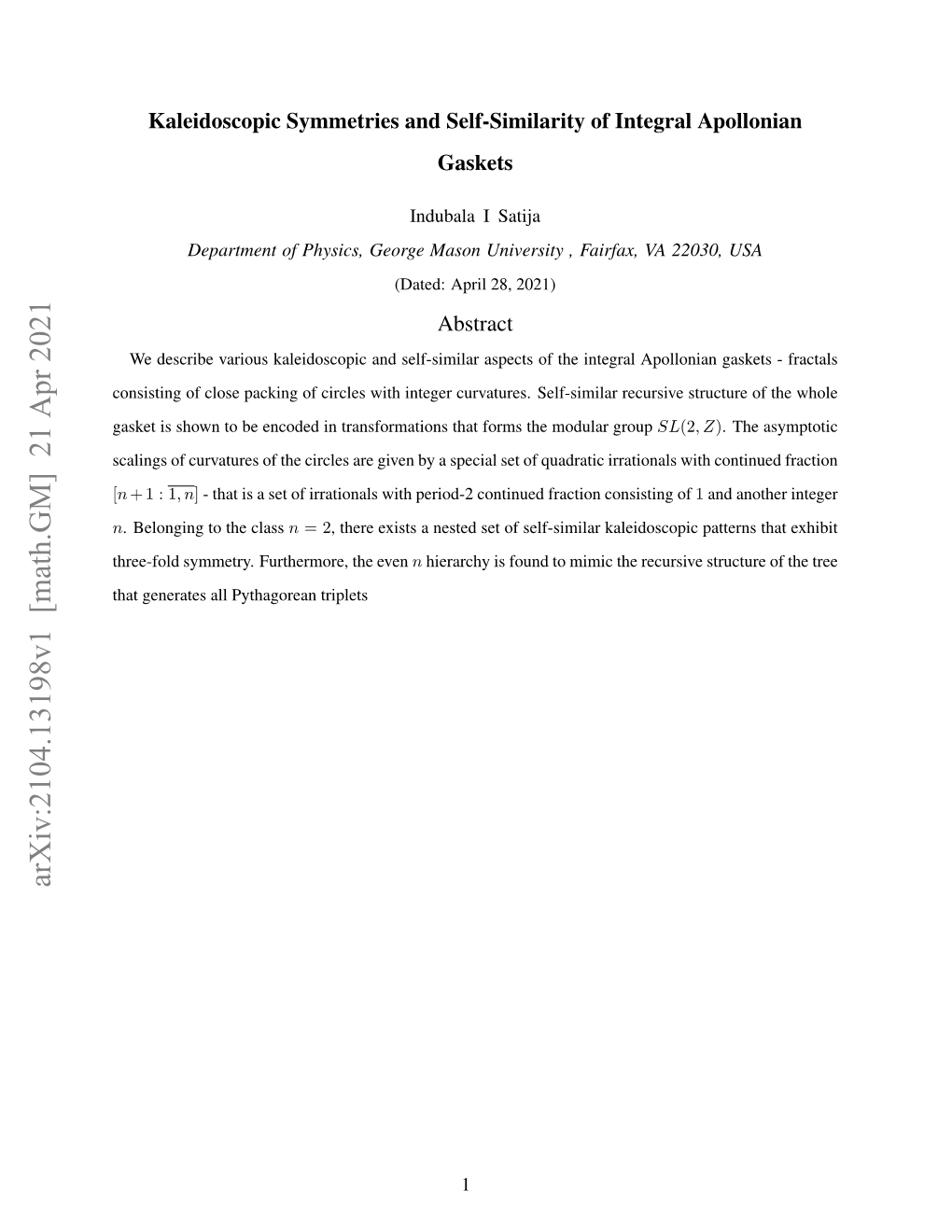 Kaleidoscopic Symmetries and Self-Similarity of Integral Apollonian Gaskets