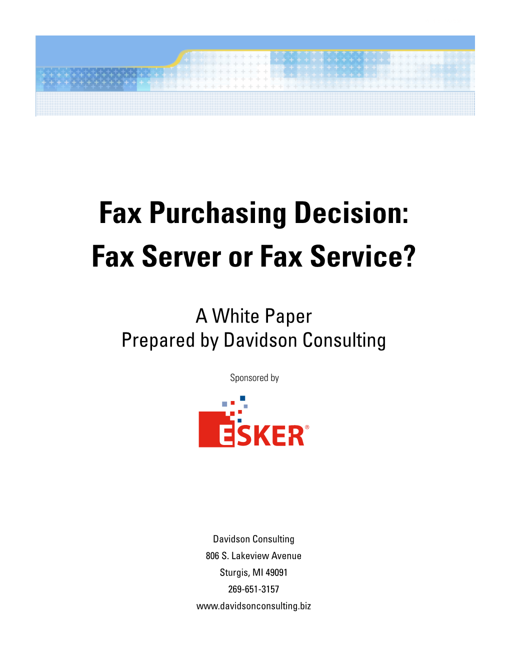 Fax Purchasing Decision: Fax Server Or Fax Service?