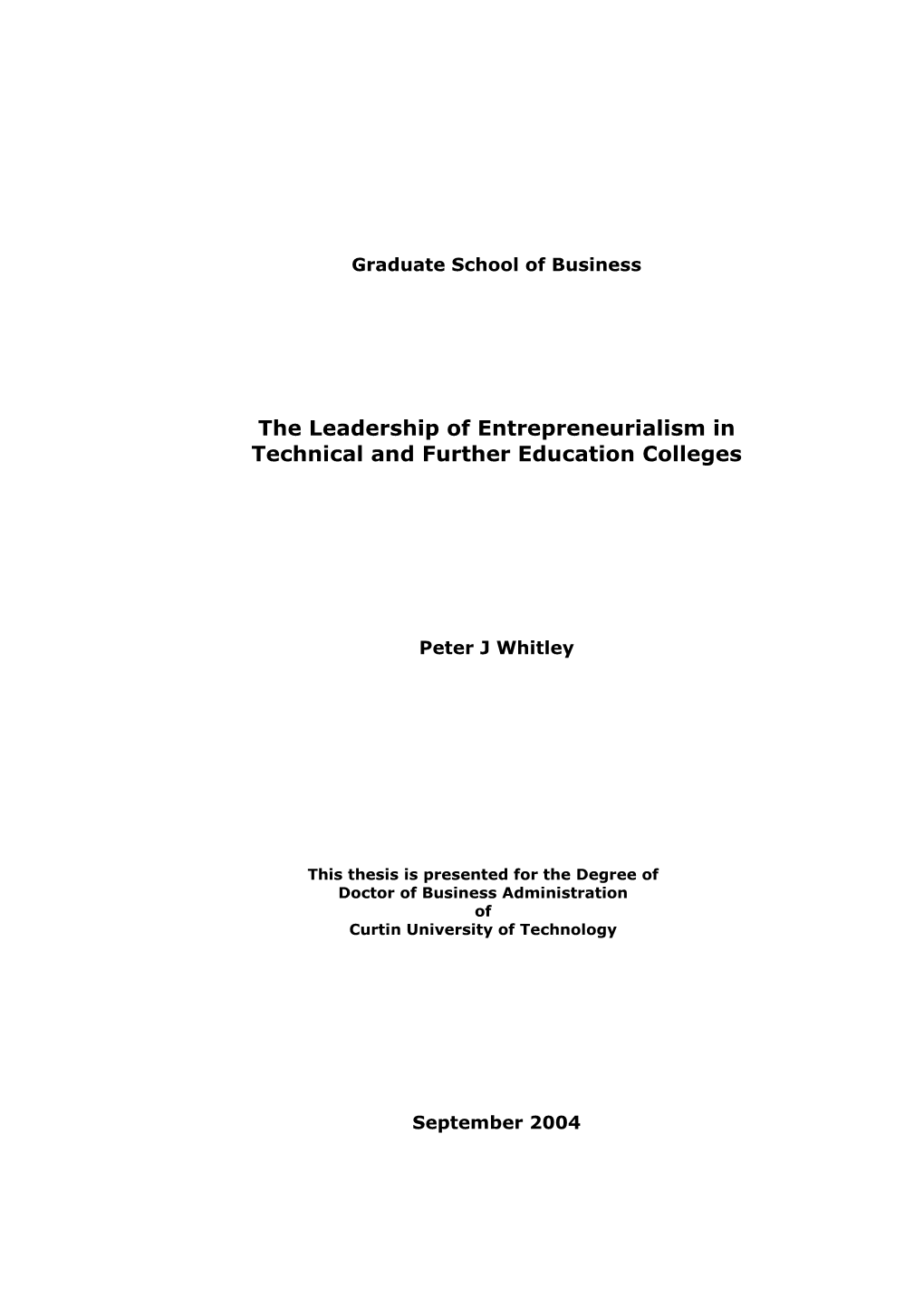 The Leadership of Entrepreneurialism in Technical and Further Education Colleges