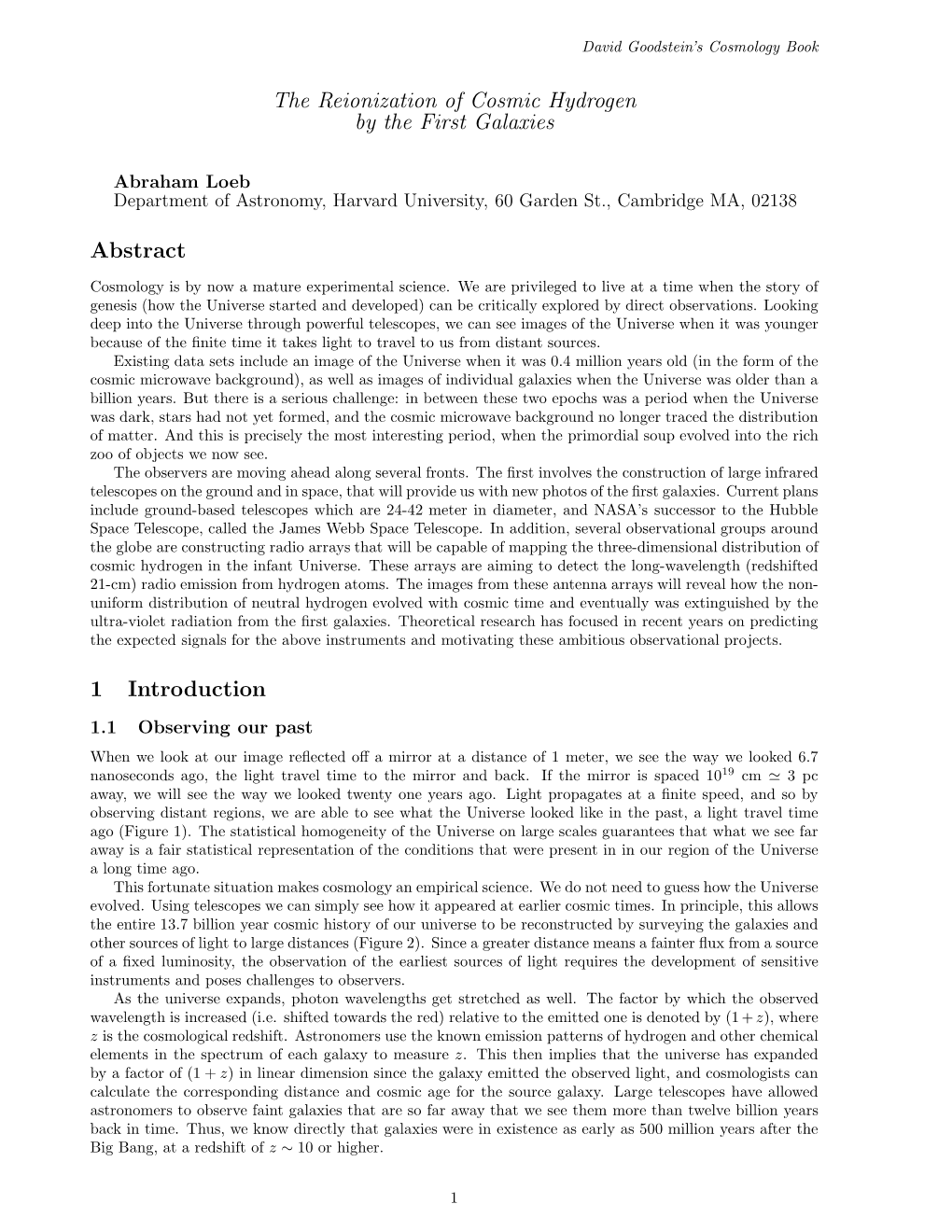 The Reionization of Cosmic Hydrogen by the First Galaxies Abstract 1