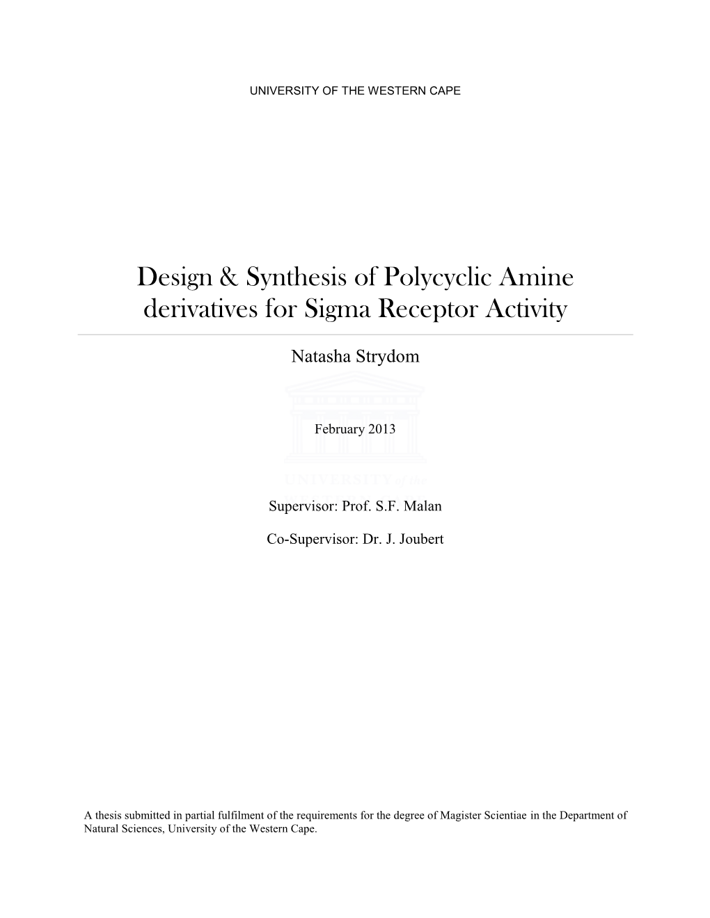 Design & Synthesis of Polycyclic Amine Derivatives for Sigma Receptor Activity