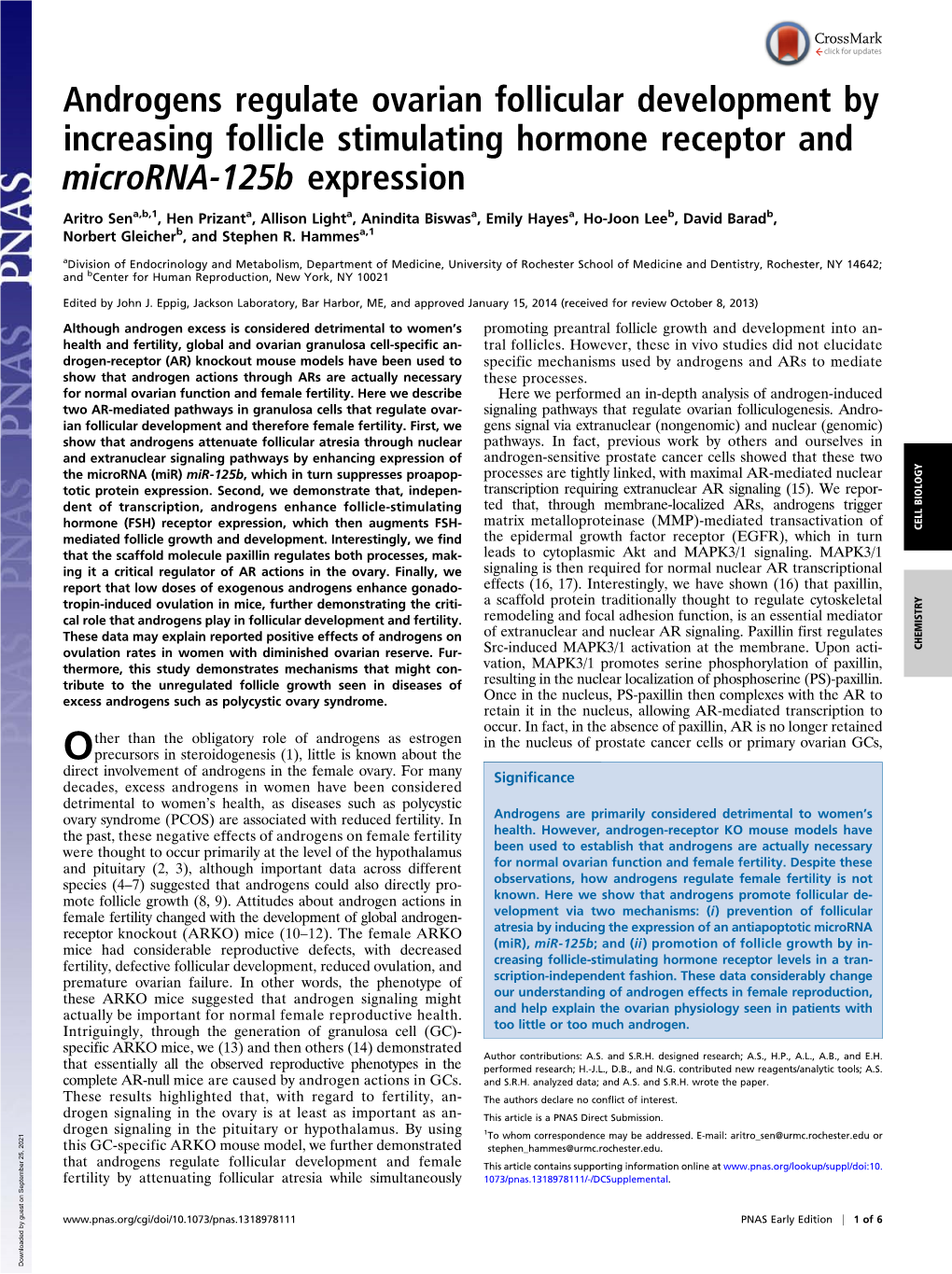 Androgens Regulate Ovarian Follicular Development by Increasing Follicle Stimulating Hormone Receptor and Microrna-125B Expression