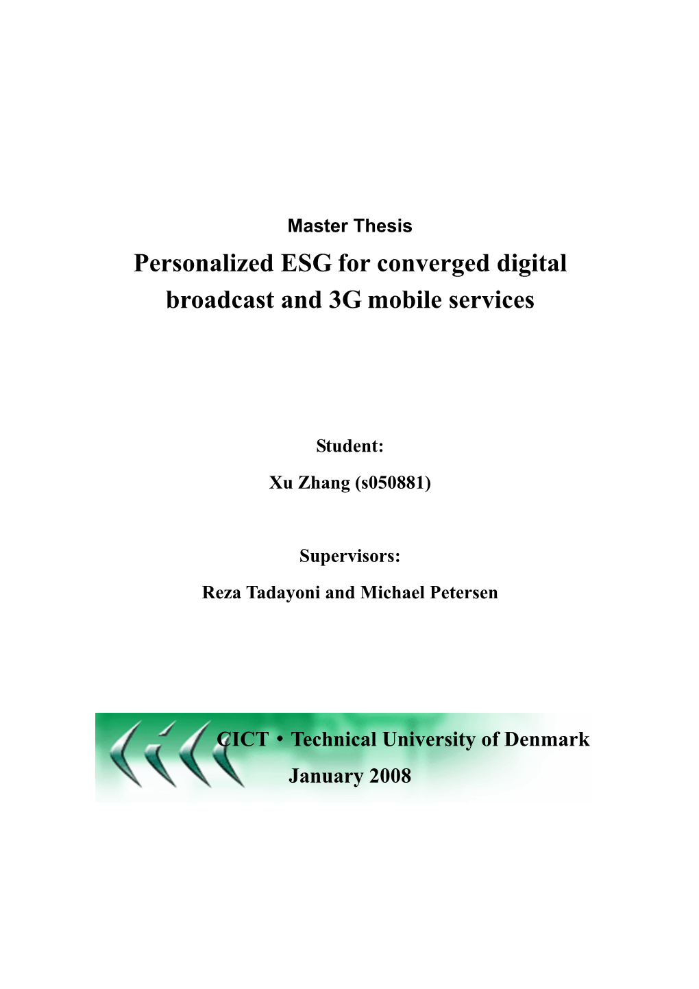 Personalized ESG for Converged Digital Broadcast and 3G Mobile Services