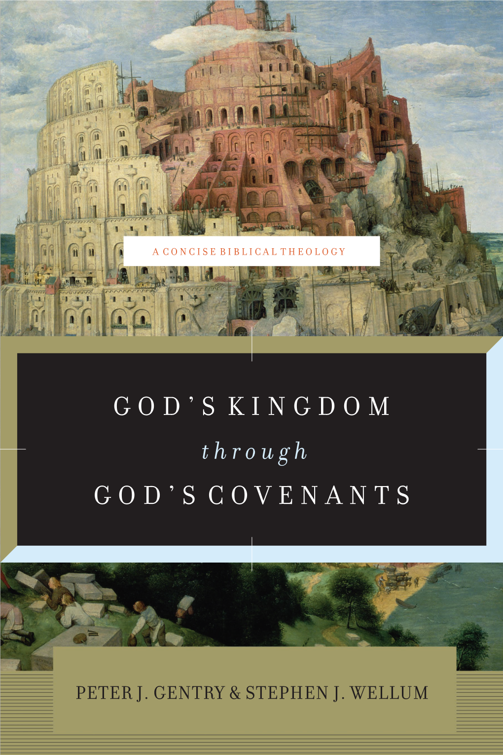 God's Kingdom God's Covenants