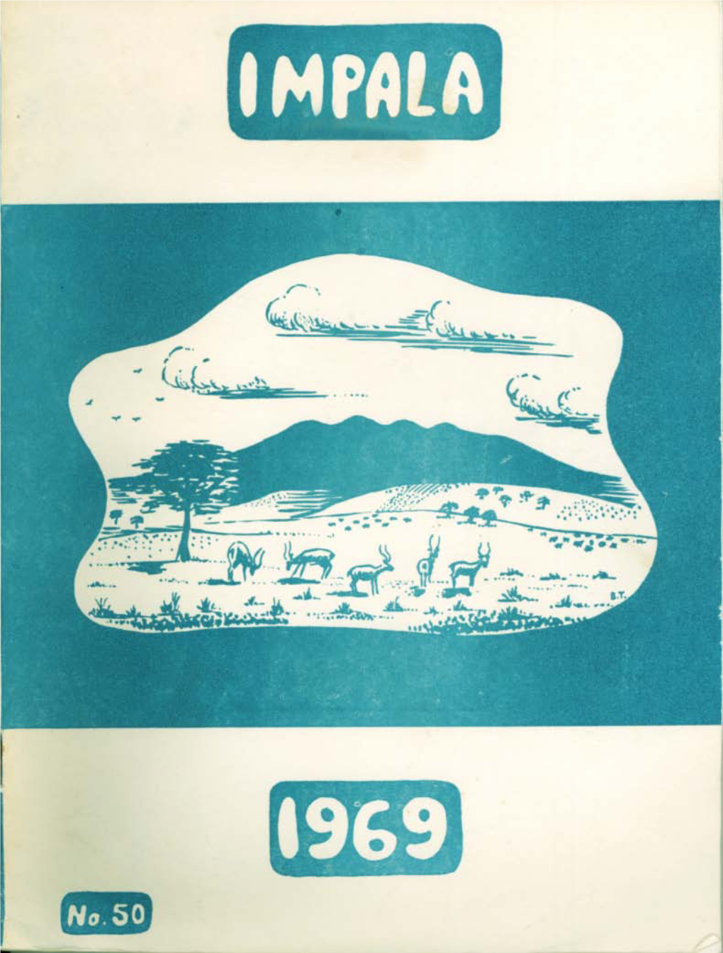 THE IMPALA 1969 the Magazine of Nairobi School