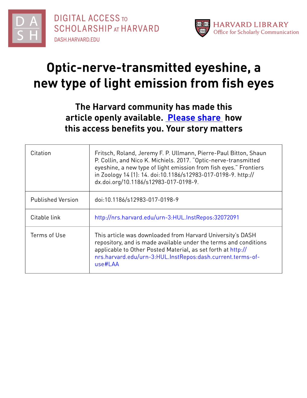 Optic-Nerve-Transmitted Eyeshine, a New Type of Light Emission from Fish Eyes