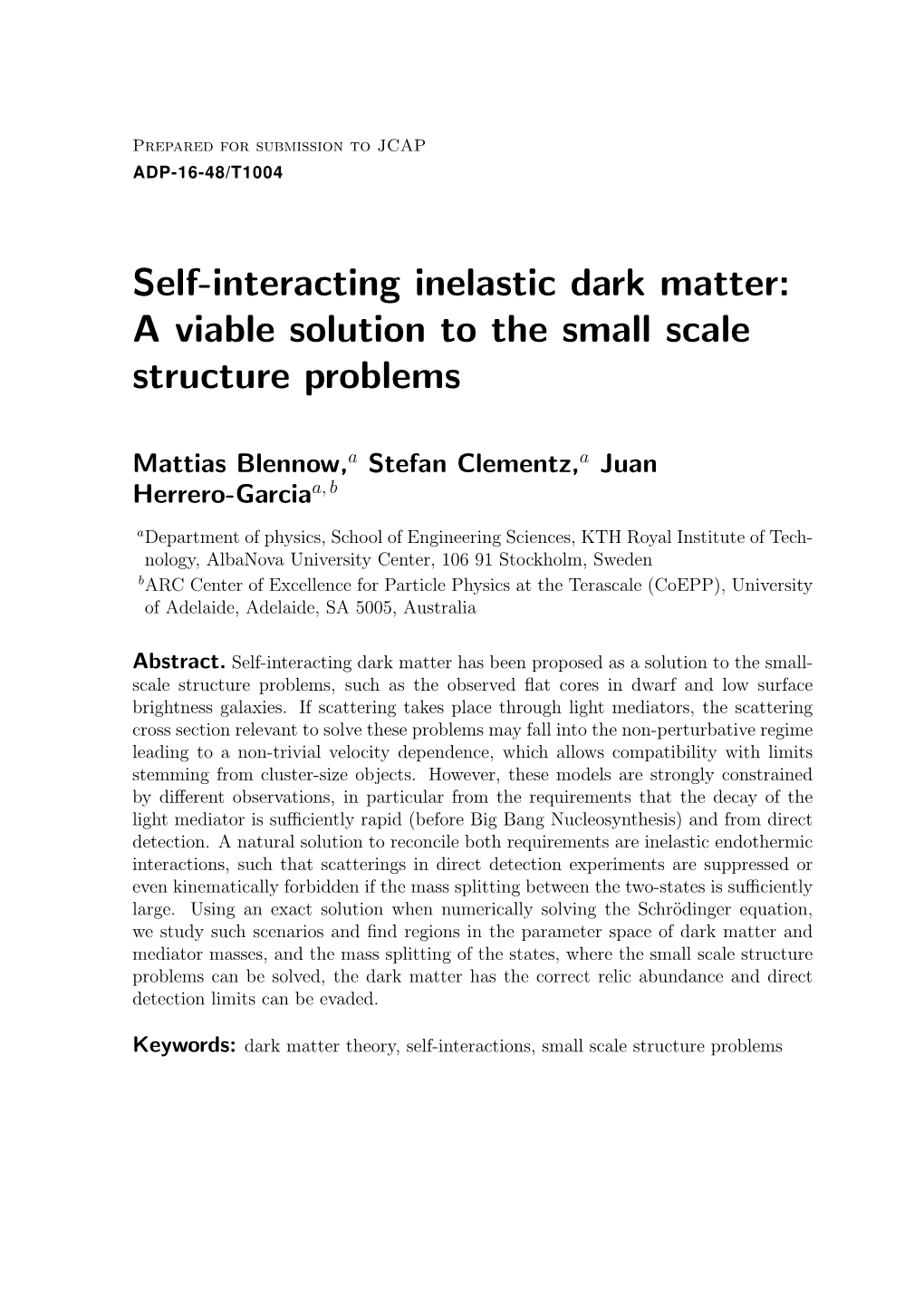 Self-Interacting Inelastic Dark Matter: a Viable Solution to the Small Scale Structure Problems