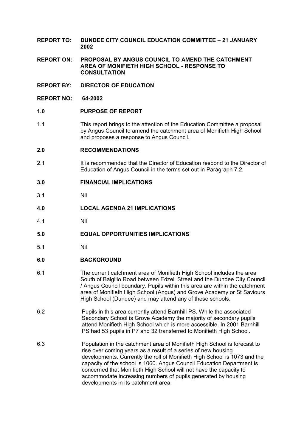 Report To: Dundee City Council Education Committee – 21 January 2002