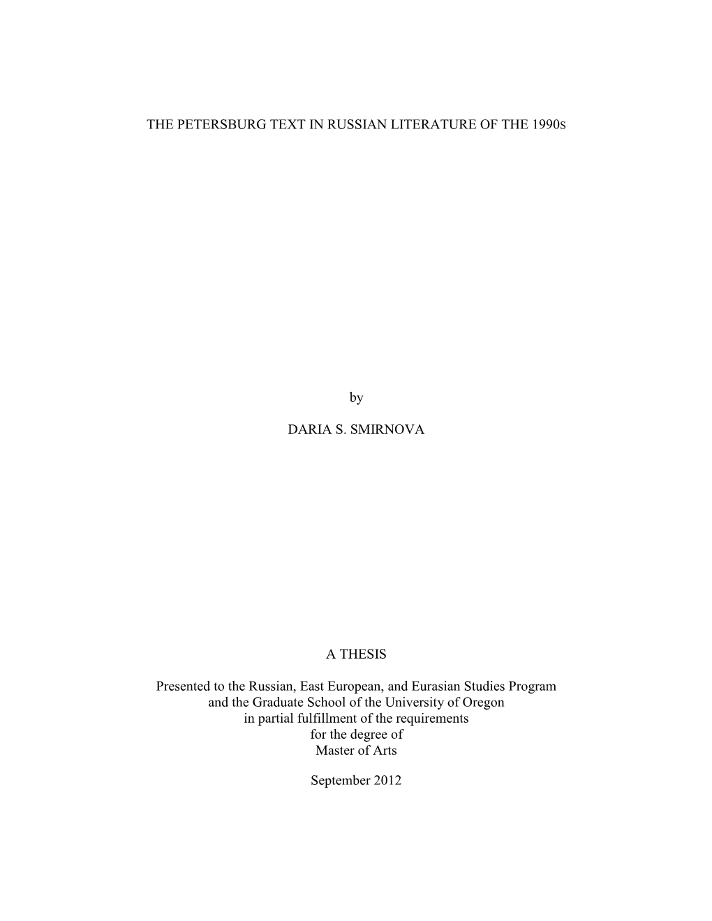 The Petersburg Text in Russian Literature of the 1990 S