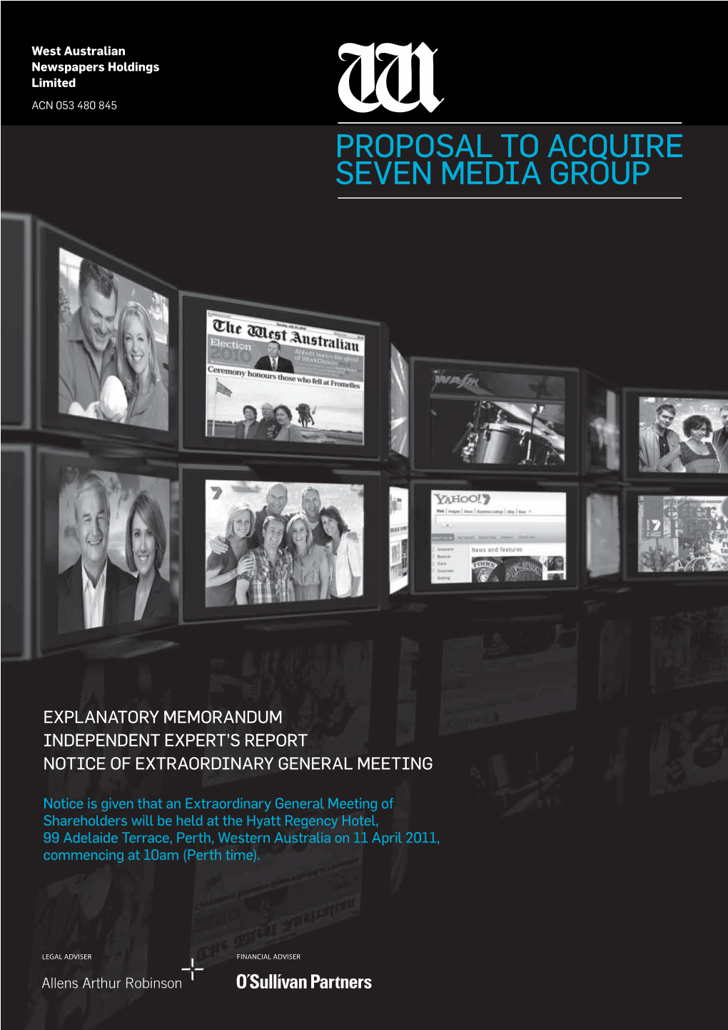 Proposal to Acquire Seven Media Group