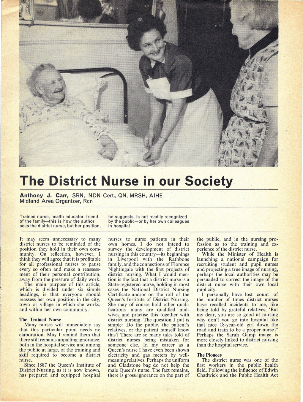 The District Nurse in Our Society Nursing Times