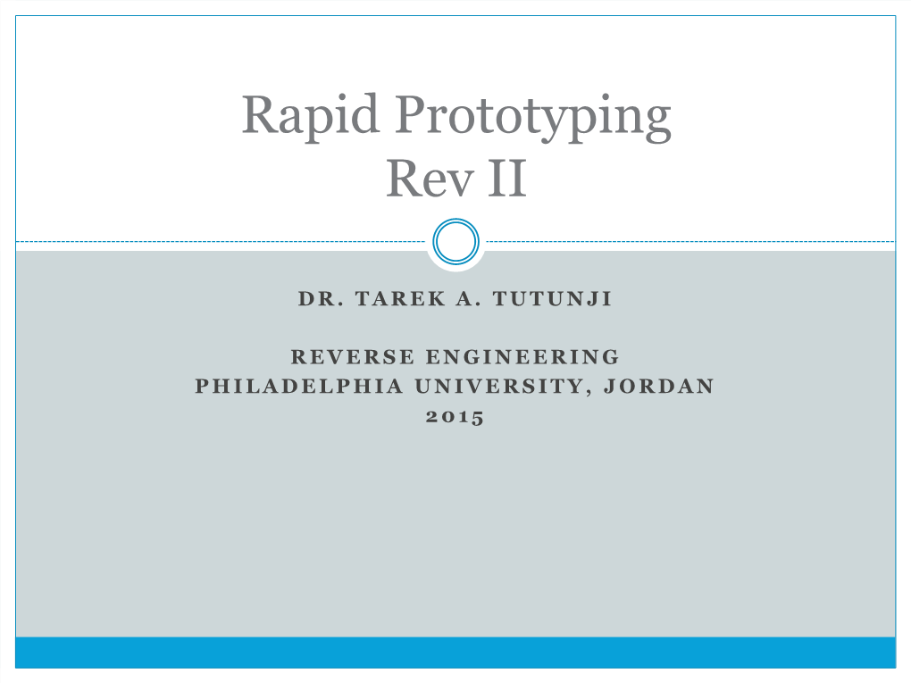 Rapid Prototyping Rev II