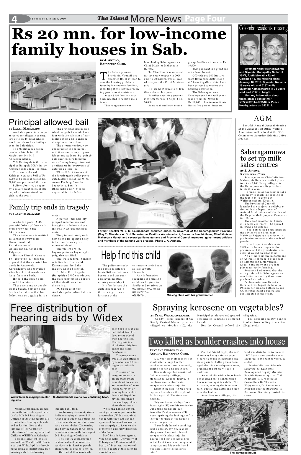 Rsday 13Th May, 2010 the Island More News Page Four Rs 20 Mn