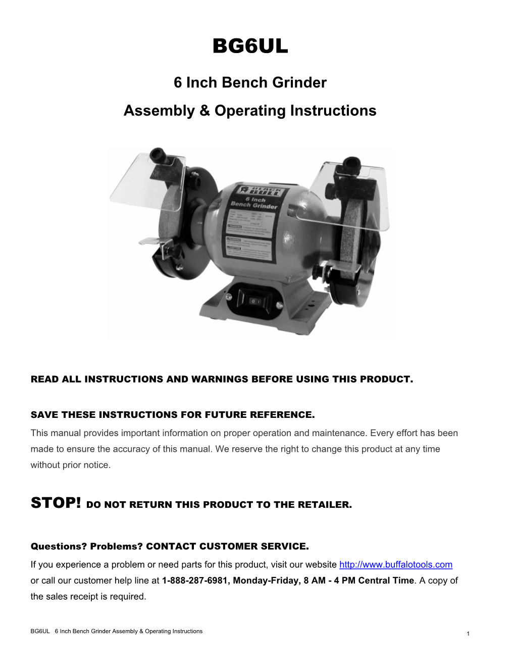 6 Inch Bench Grinder Assembly & Operating Instructions