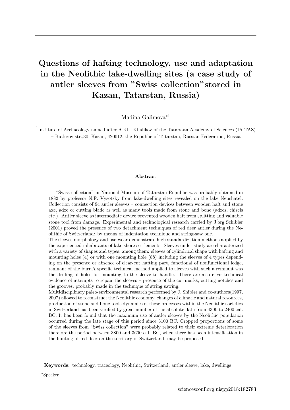 Questions of Hafting Technology, Use and Adaptation in the Neolithic Lake