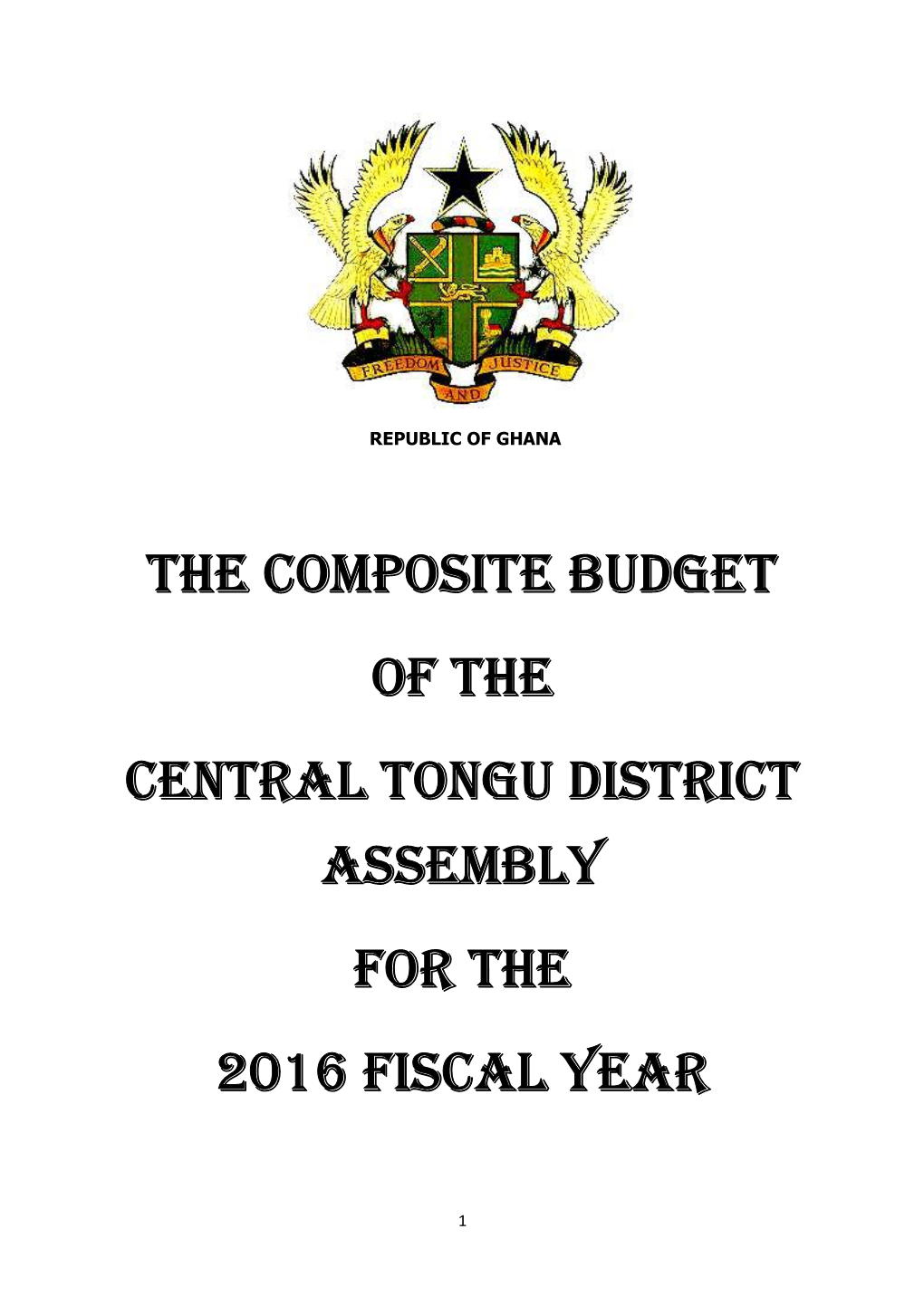 The Composite Budget of the Central Tongu District Assembly for the 2016 Fiscal Year