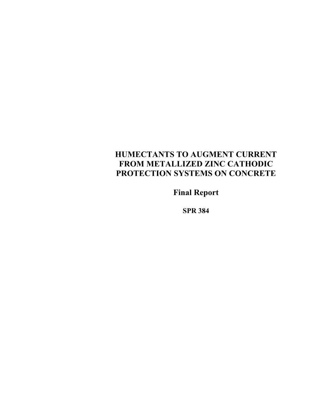 Humectants to Augment Current from Metallized Zinc Cathodic Protection Systems on Concrete