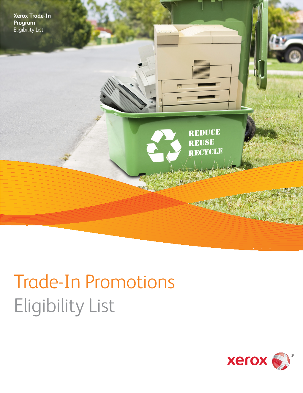 Trade-In Promotions Eligibility List Trade-In Promotions Eligibility List