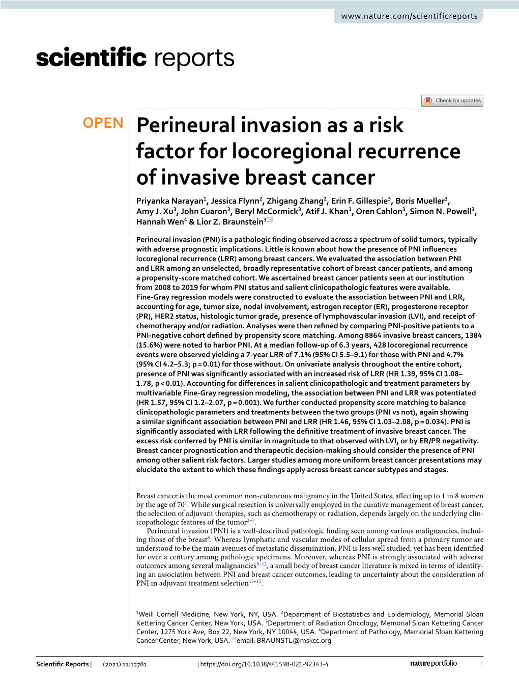 Perineural Invasion As a Risk Factor for Locoregional Recurrence of Invasive Breast Cancer Priyanka Narayan1, Jessica Flynn2, Zhigang Zhang2, Erin F