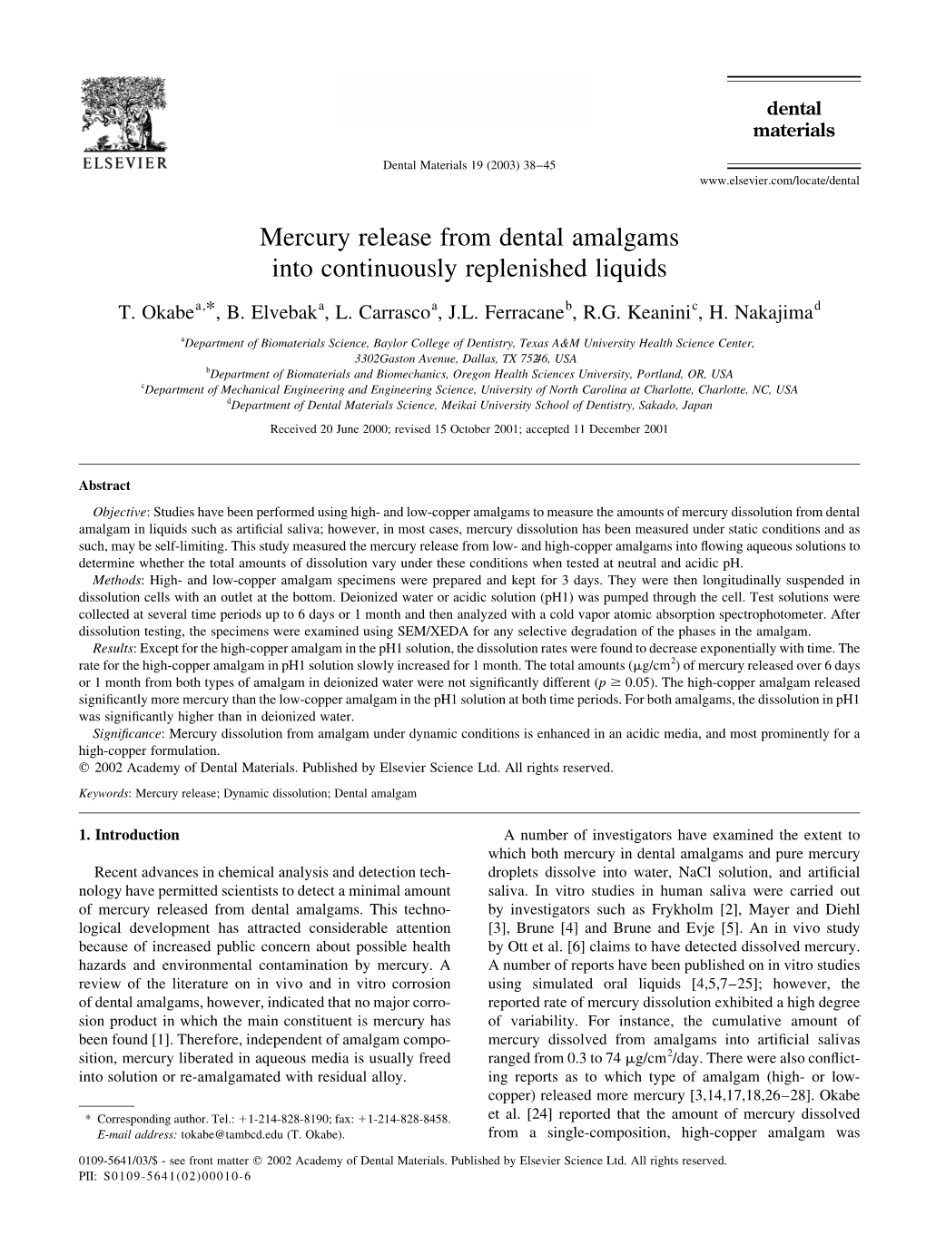 Mercury Release from Dental Amalgams Into Continuously Replenished Liquids