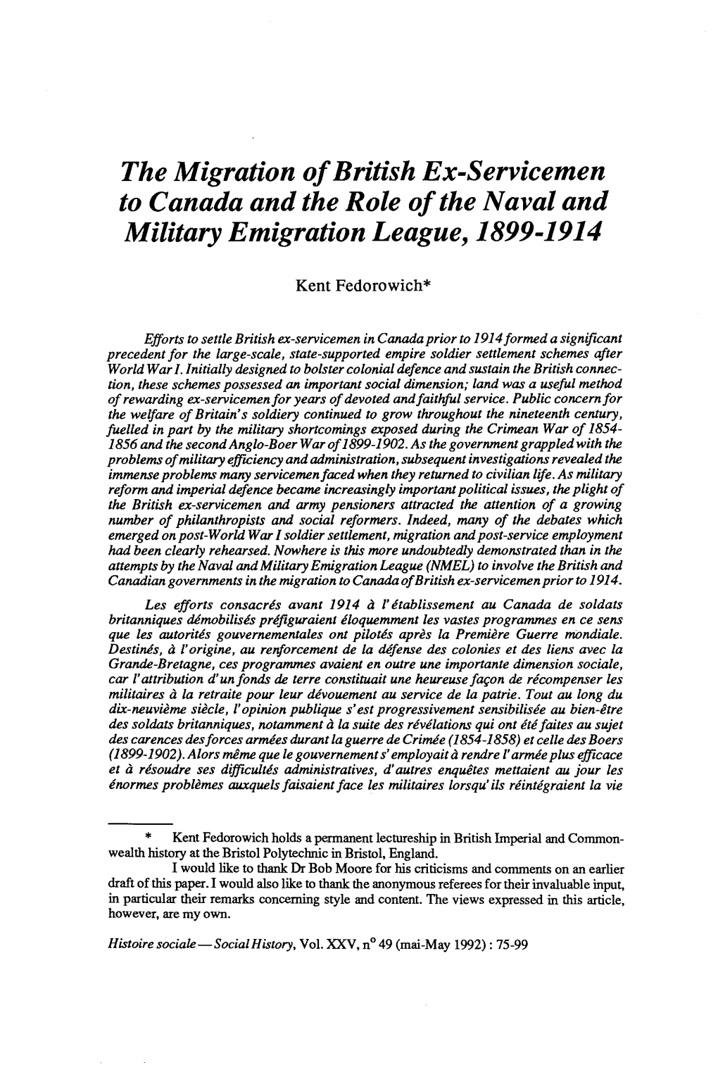 The Migration Ofbritish Ex-Servicemen to Canada and the Role Ofthe Naval and Military Emigration League, 1899-1914