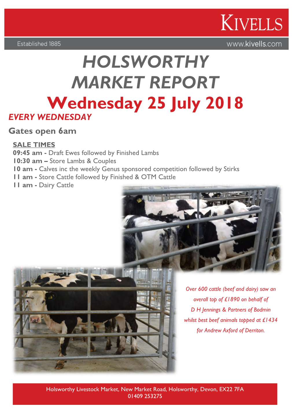 HOLSWORTHY MARKET REPORT Wednesday 25 July 2018 EVERY WEDNESDAY