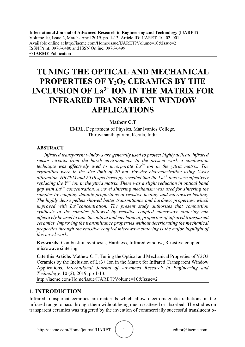 TUNING the OPTICAL and MECHANICAL PROPERTIES of Y2O3 CERAMICS by the INCLUSION of La3+ ION in the MATRIX for INFRARED TRANSPARENT WINDOW APPLICATIONS