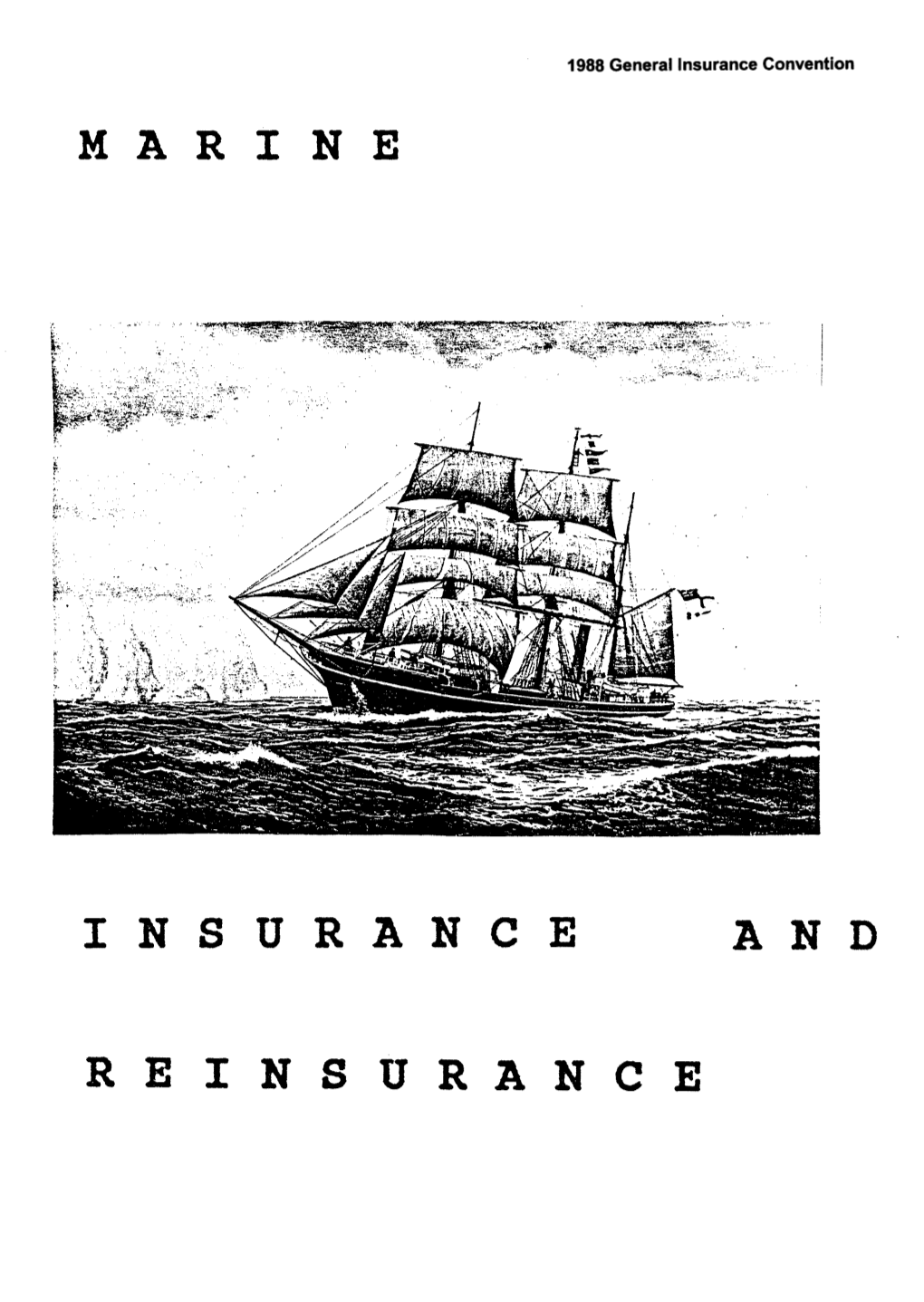 Marine Insurance and Reinsurance