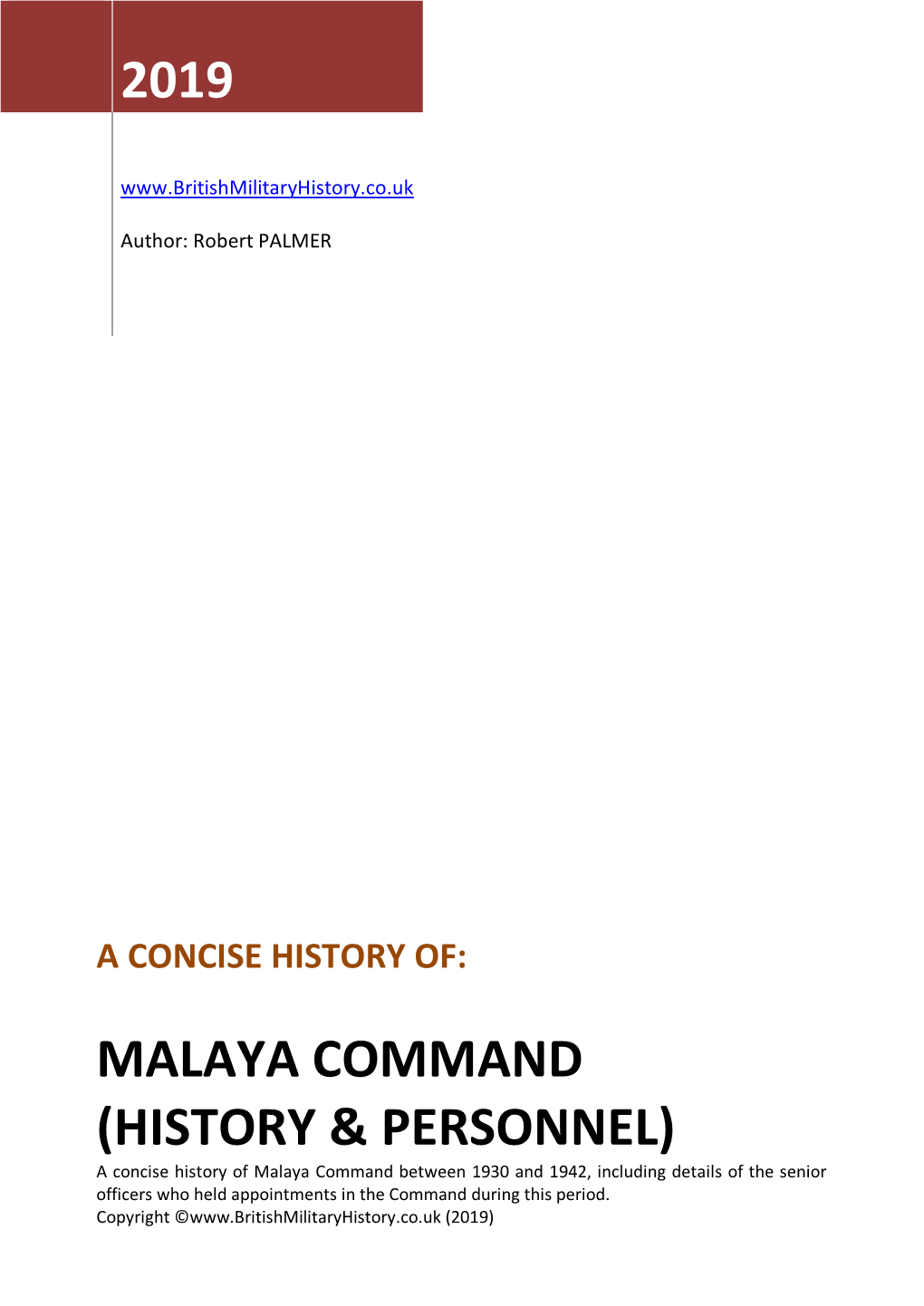 Malaya Command (1930-42) History & Personnel