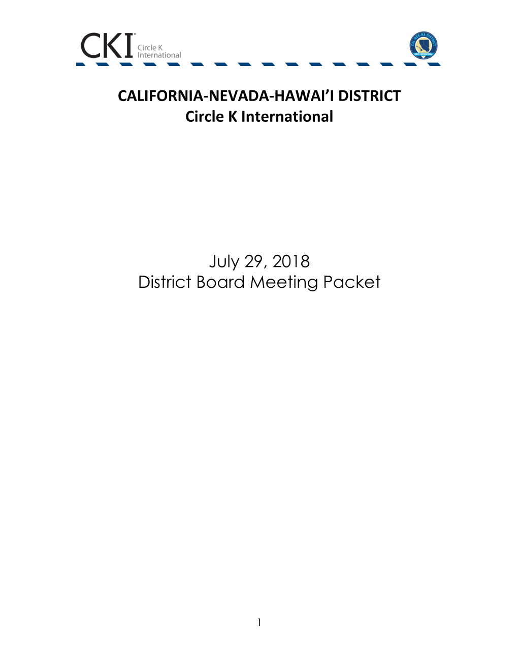 CALIFORNIA-NEVADA-HAWAI'i DISTRICT Circle K