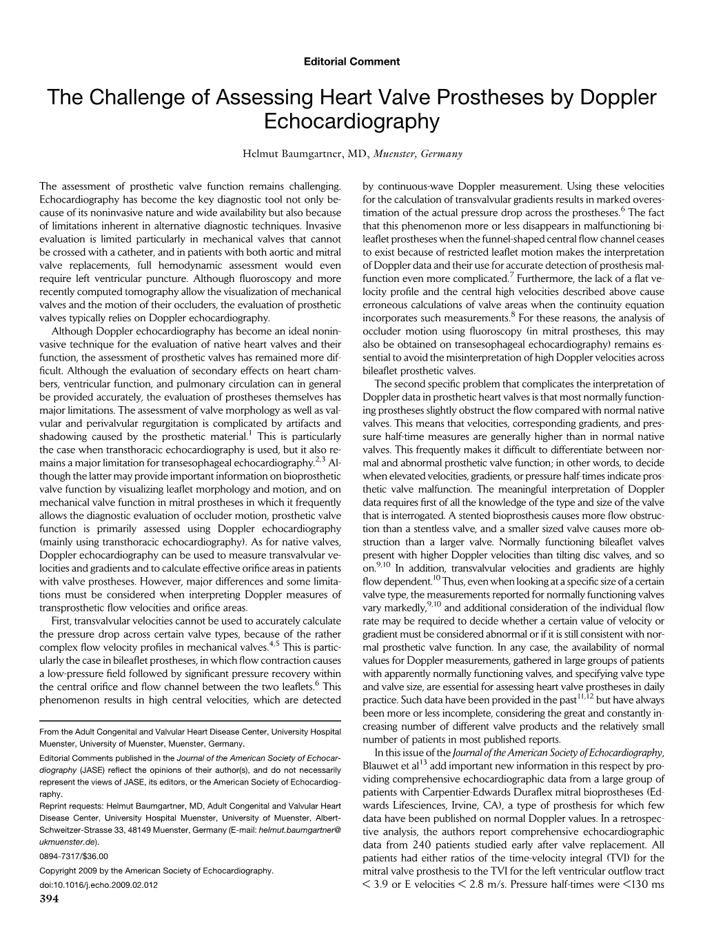 The Challenge of Assessing Heart Valve Prostheses by Doppler Echocardiography