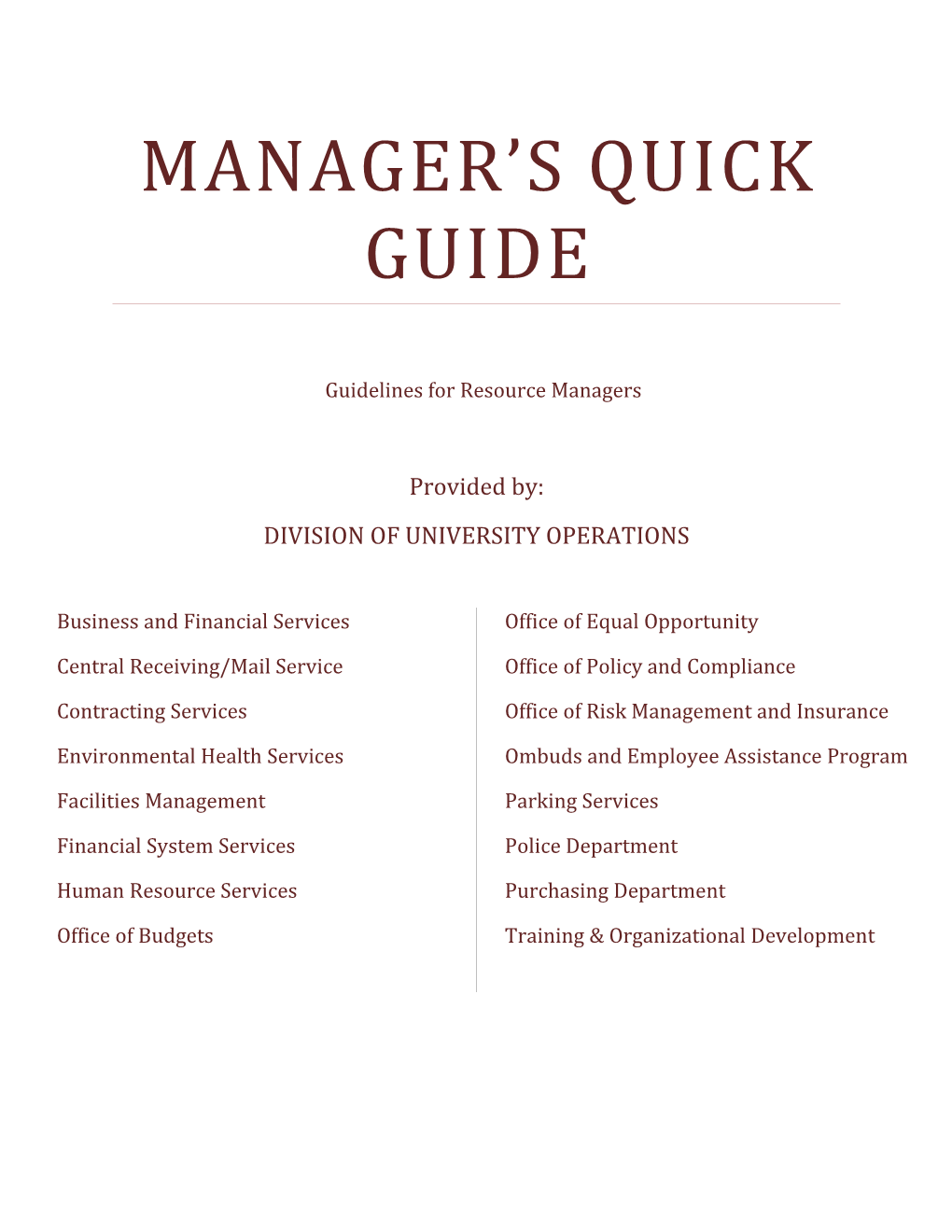 Guidelines for Resource Managers